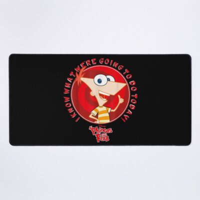 Phineas Do Today Mouse Pad